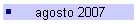 agosto 2007