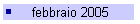 febbraio 2005