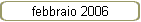 febbraio 2006