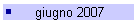 giugno 2007