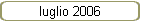 luglio 2006
