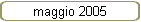 maggio 2005