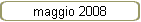 maggio 2008